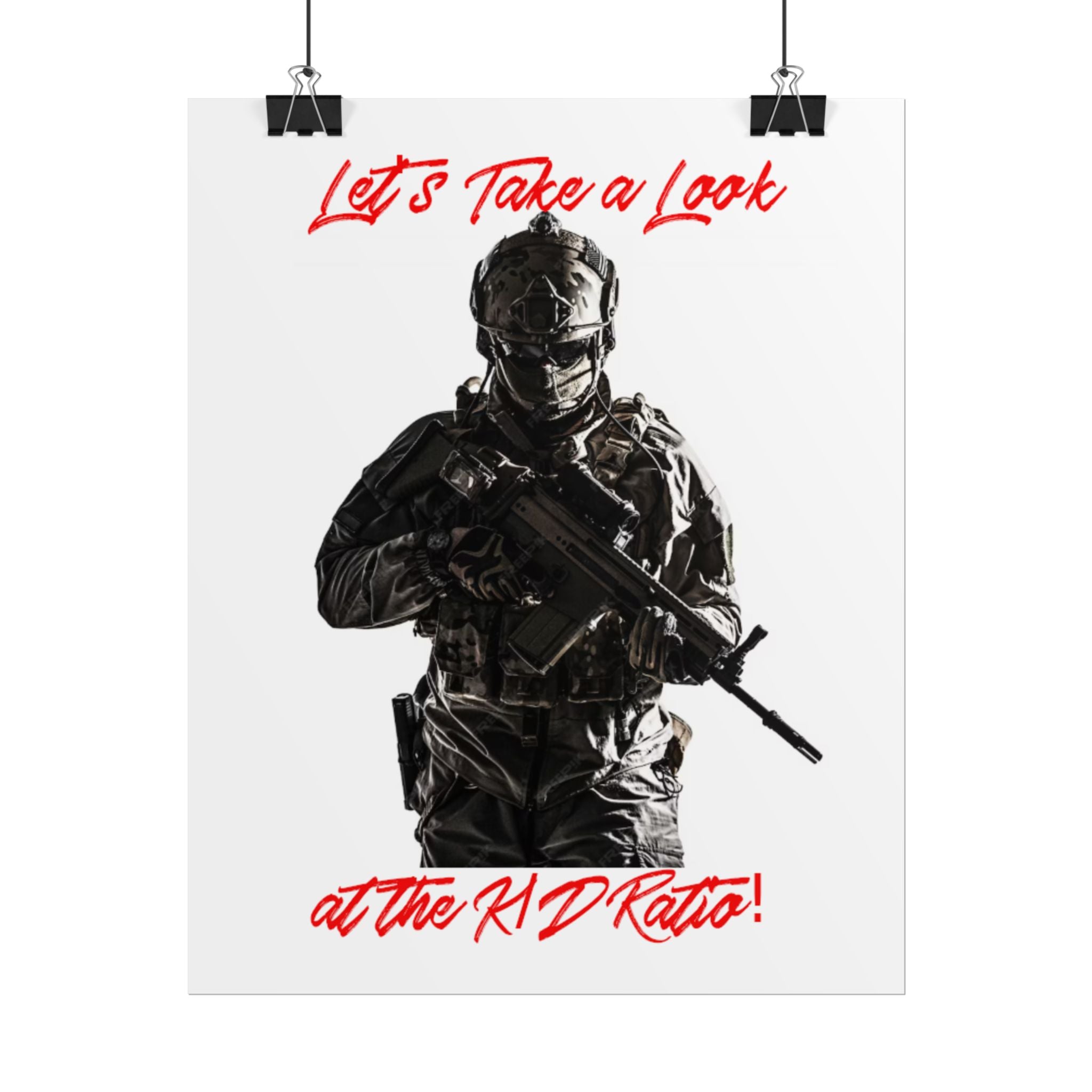Rolled Poster — 'Let's Take a Look at the K/D Ratio!' Military Gamer Wall Art