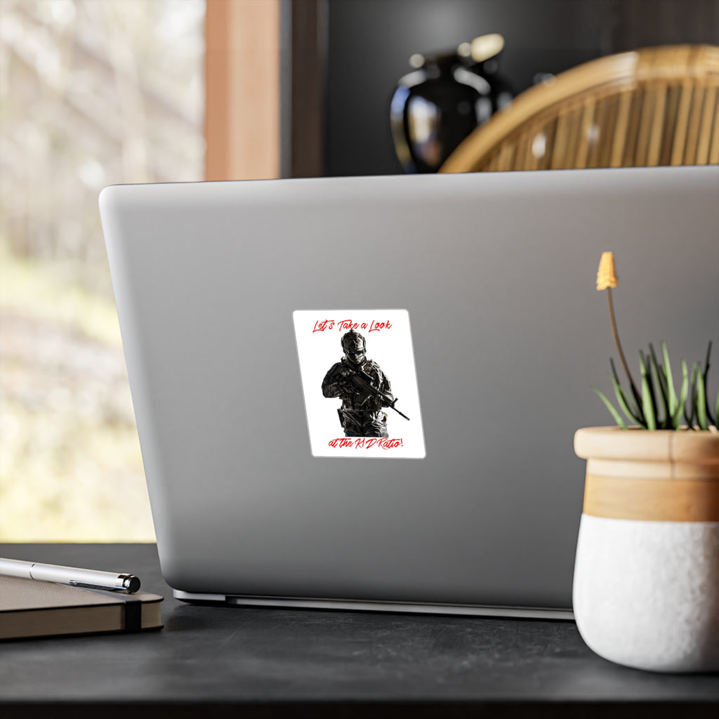 Tactical Soldier Kiss-Cut Vinyl Decal — "Let's Take a Look at the R/D Ratio!"