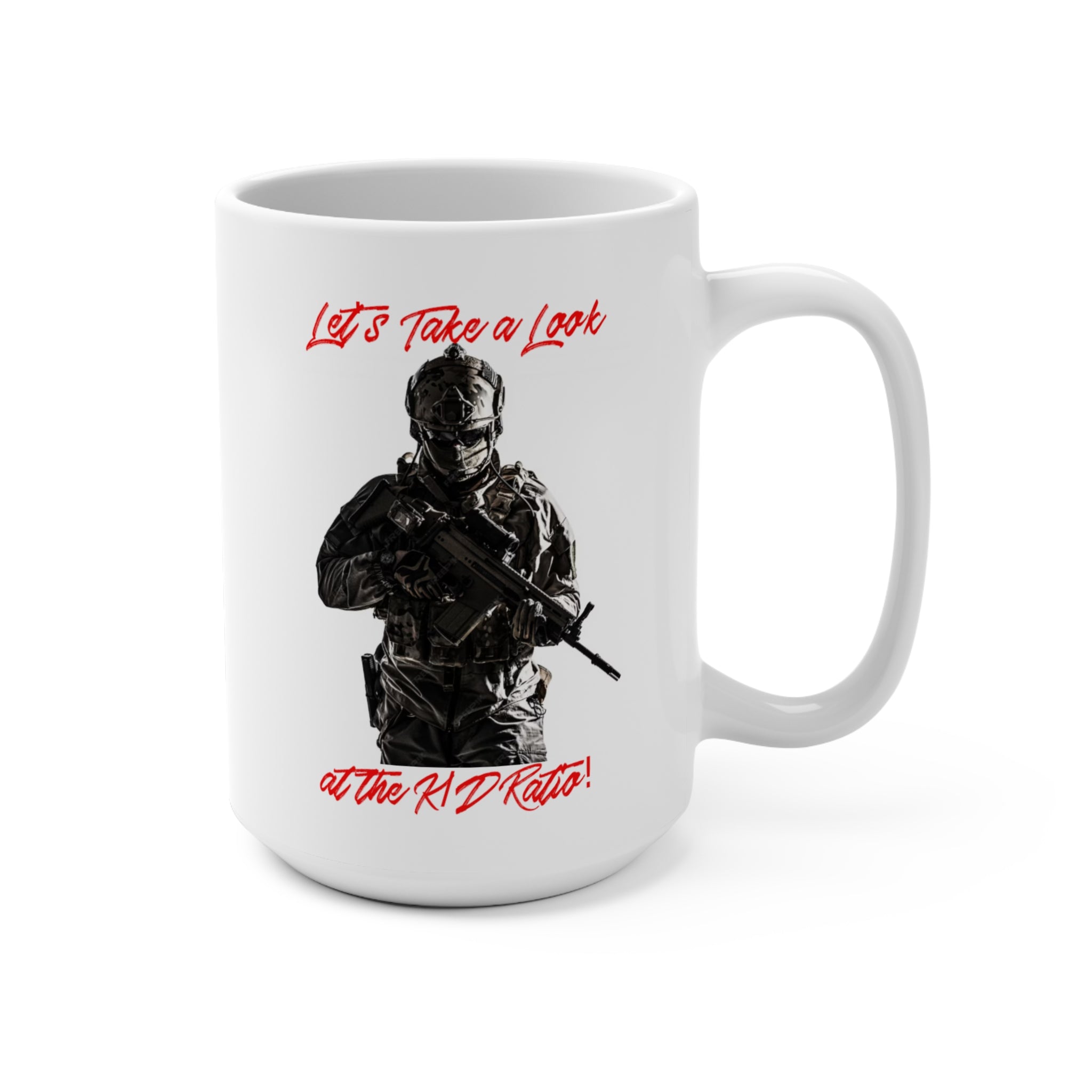 Tactical Soldier 15oz Coffee Mug — “Let’s Take a Look at the R&D Sector” Military Gift